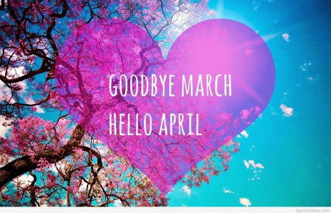 good-march-hello-april-5