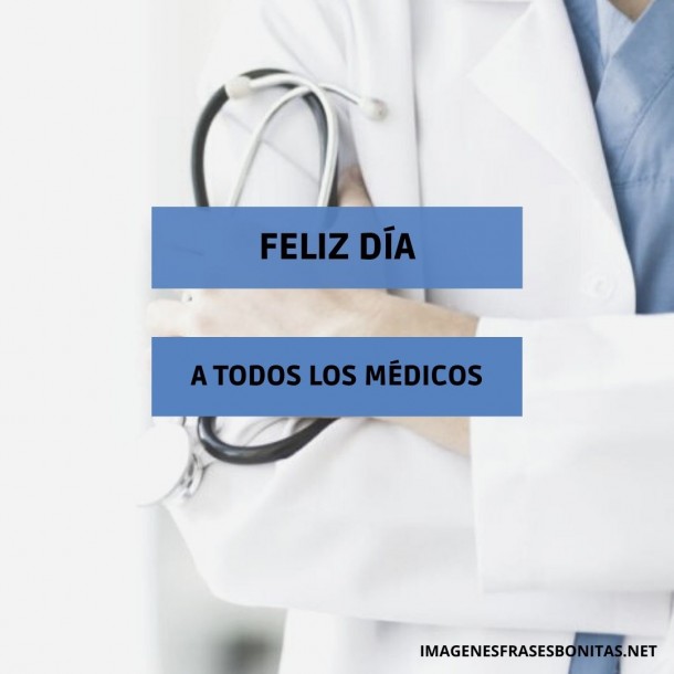 Día del Médico #2021 Mensajes, frases, tarjetas, imágenes de Feliz Día